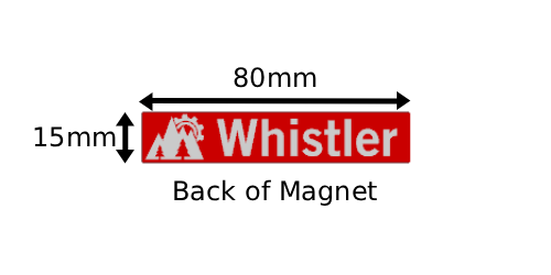 Whistler & Blackcomb Safety Ski Themed Sign Magnets