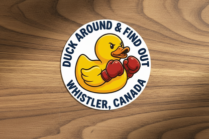 Sticker - Duck Around & Find Out