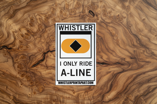 Sticker - I Only Ride A-Line